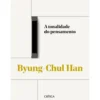 A Tonalidade Do Pensamento de Byung-Chul Han