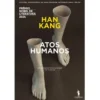 Atos Humanos de Han Kang