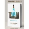 A Trama de Jean Hanff Korelitz
