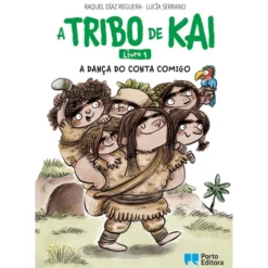 A Tribo de Kai - A Dança do Conta Comigo de Raquel Díaz Reguera - Livro 1