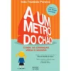 A Um Metro do Chão de Inês Teotónio Pereira