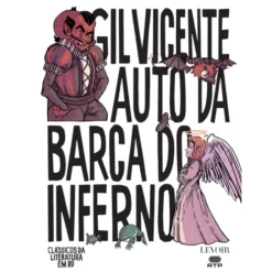 Auto Da Barca Do Inferno de Gil Vicente, João Miguel Lameiras