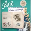 Avô, Conta-me Como Foi