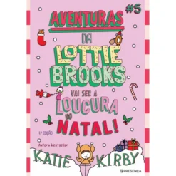 Aventuras Da Lottie Brooks #5 de Katie Kirby