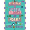 Aventuras Da Lottie Brooks #4 Que Drama! de Katie Kirby