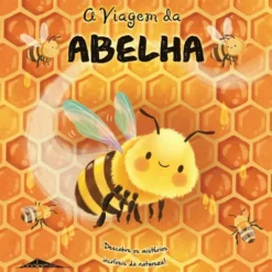 A Viagem da Abelha de Wednesday Jones e Katie Taylor