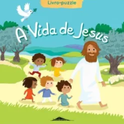 A Vida de Jesus (Livro-puzzle)