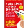 A Vida, O Amor E Outros Desastres De Coco Pinchard de Robert Bryndza