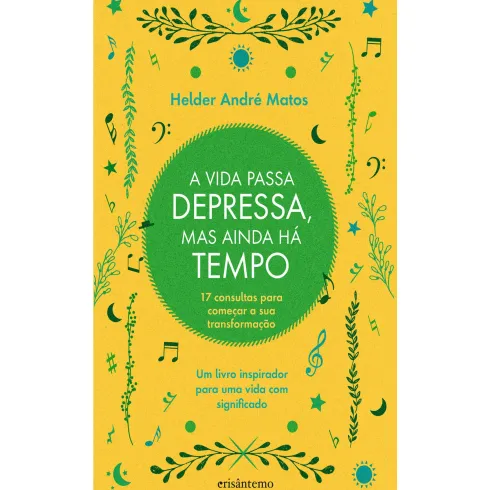 A Vida Passa Depressa, Mas Ain de Helder André Matos