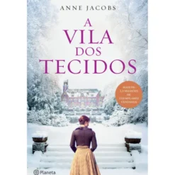 A Vila dos Tecidos de Anne Jacobs