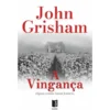 A Vingança de John Grisham