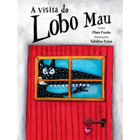 A Visita do Lobo Mau de Clara Cunha