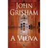 A Viúva de John Grisham