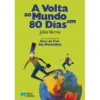 A Volta ao Mundo em 80 Dias de Júlio Verne