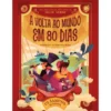 A Volta Ao Mundo Em 80 Dias de Júlio Verne;