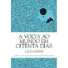 A Volta ao Mundo em Oitenta Dias de Júlio Verne