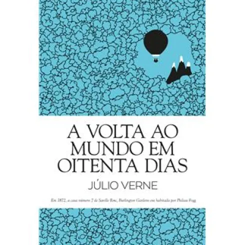 A Volta ao Mundo em Oitenta Dias de Júlio Verne