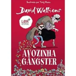 Avozinha Gângster de David Walliams