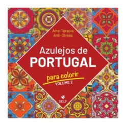 Azulejos De Portugal Para Colo de Editora Self
