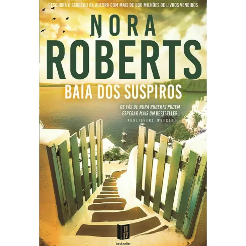 Baía Dos Suspiros de Nora Roberts