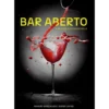 Bar Aberto - o Mundo dos Cocktails