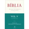Bíblia, Vol. V, Tomo 1 de Frederico Lourenço