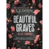 Beautiful Graves - Belas Sombras de L.J. Shen
