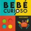 Bebé Curioso