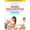 Bebés Brilhantes de Jill Stamm