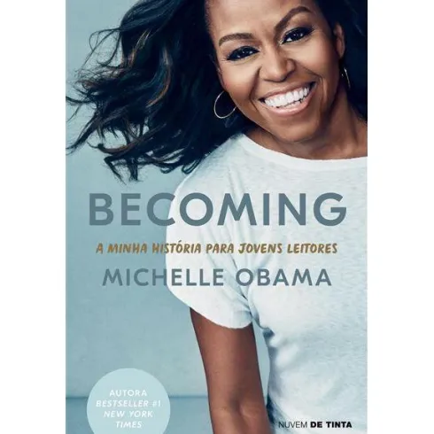 Becoming - A Minha História para Jovens Leitores de Michelle Obama