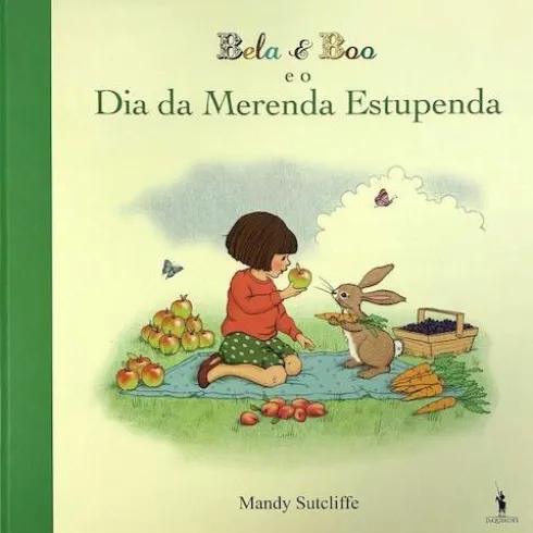 Bela & Boo e o Dia da Merenda Estupenda de Mandy Sutcliffe