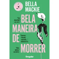 Bela Maneira de Morrer de Bella Mackie