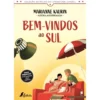 Bem-Vindos ao Sul de Marianne Kaurin