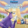 Bem-vindos à Monstros e C.ª de Disney - Monstros ao Trabalho N.º 1