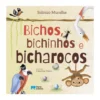 Bichos, Bichinhos e Bicharocos de Sidónio Muralha