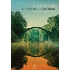 Biografia Do Silêncio de Pablo DOrs