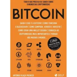 Bitcoin (11ª Edição Revista e Aumentada) de António Vilaça Pacheco