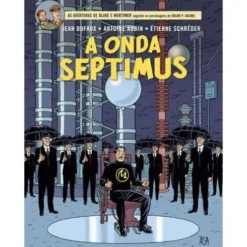 Blake e Mortimer Nº 22 - A Onda Septimus de Étienne Schréder, Jean Dufaux e Achdé