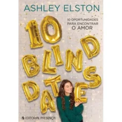 10 Blind Dates de Ashley Elston