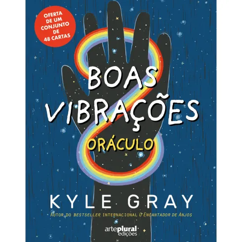 Boas Vibrações: Oráculo de Kyle Gray