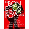 «Bonecos Para O Povo» de Pedro Piedade Marques