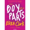 Boy Parts: Partes Masculinas de Eliza Clark