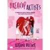 Breakup Artists de Adriana Mather