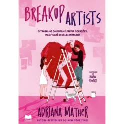 Breakup Artists de Adriana Mather
