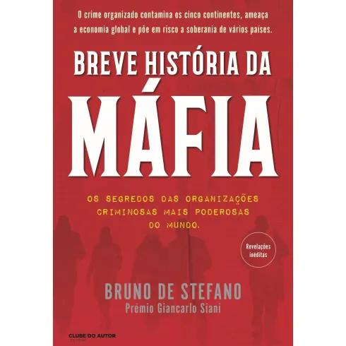 Breve História Da Máfia de Bruno De Stefano