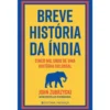 Breve História da Índia de John Zubrzycki
