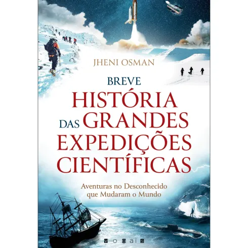 Breve História das Grandes Expedições Científicas de Jheni Osman