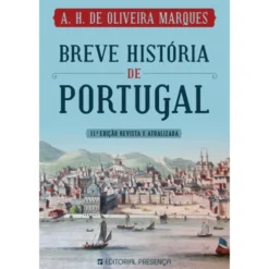 Breve História de Portugal de A. H. de Oliveira Marques