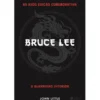 Bruce Lee - O Guerreiro Interior de John Little