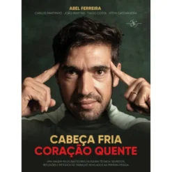 Cabeça Fria, Coração Quente